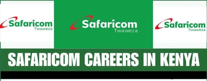 safaricom careers in Kenya